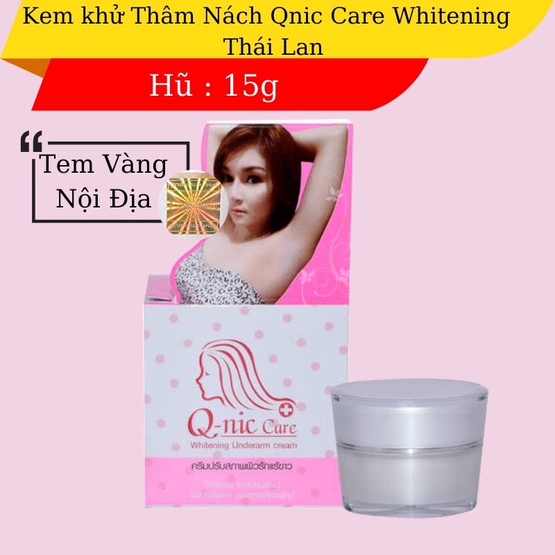 🔥GIÁ TỐT🔥 Kem Làm Trắng Nách Thái Lan Q NIC Care