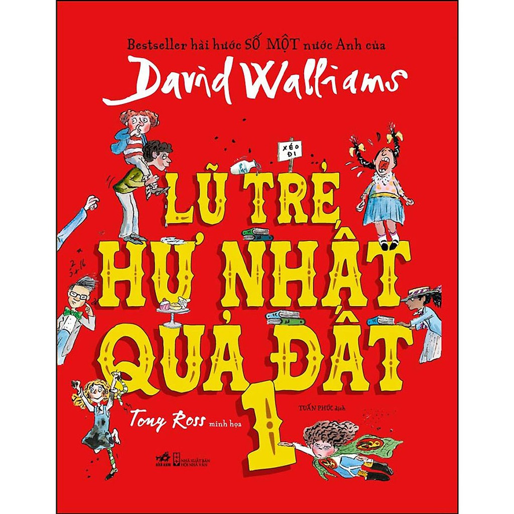 Sách - Lũ trẻ hư nhất quả đất - Tập 1 (Bìa cứng)