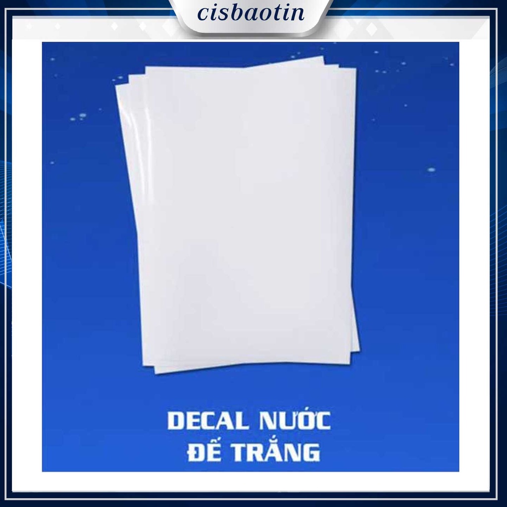 DECAL NƯỚC ĐẾ TRẮNG DÁN LÊN MỌI CHẤT LIỆU
