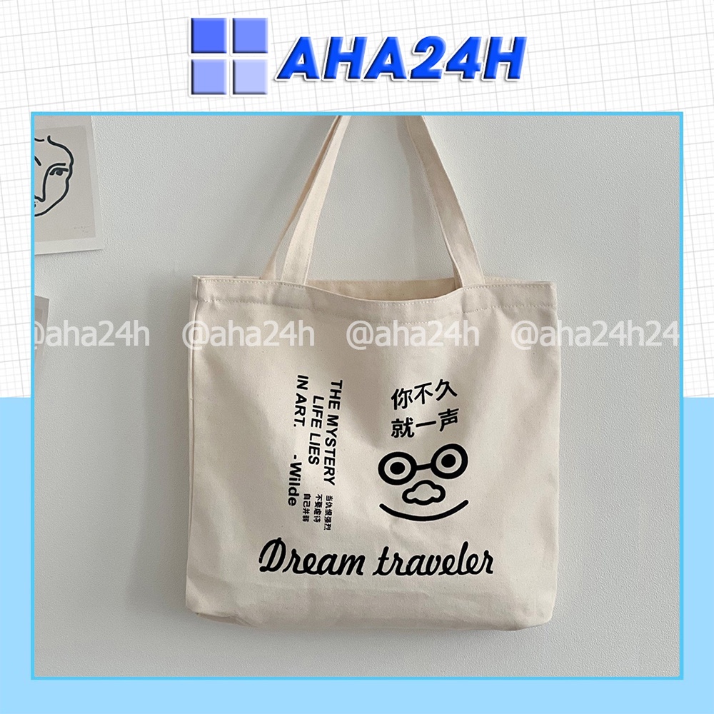 Túi tote vải Canvas phong cách đi học đi chơi hàn quốc giá rẻ in Dream traveler AH1599