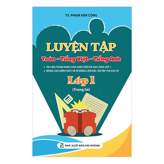 Luyện Tập Toán - Tiếng Việt - Tiếng Anh Trong Hè (Lớp 1)
