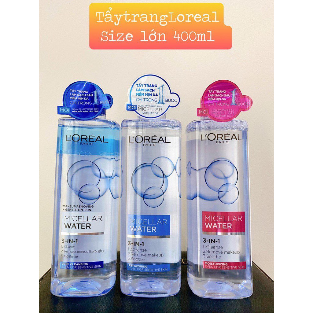 Nước tẩy trang Loreal Nước tẩy trang L'Oreal Paris 3 -  in 1 Micellar Water 400ml.