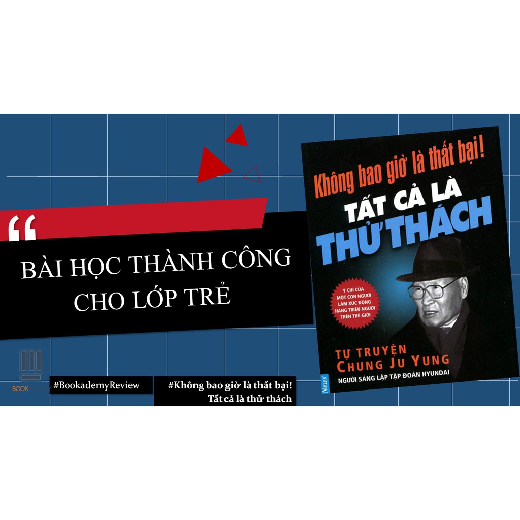 Sách - Không Bao Giờ Là Thất Bại! Tất Cả Là Thử Thách