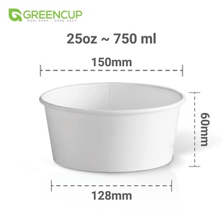 Bát/tô giấy Po trắng GREENCUP 25oz 750ml đựng bánh, salad (50 chiếc kèm nắp)