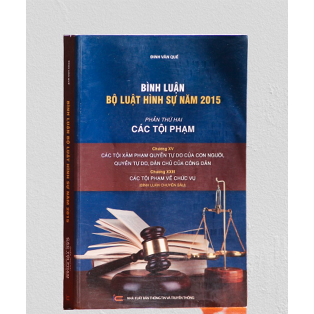 Sách- Bình luận bộ luât hình sự 2015, phần thứ hai các tội phạm chương XV, XXIII