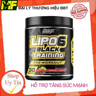 LIPO-6 BLACK TRAINING Năng Lượng Trước tập Siêu Mạnh 30 liều dùng