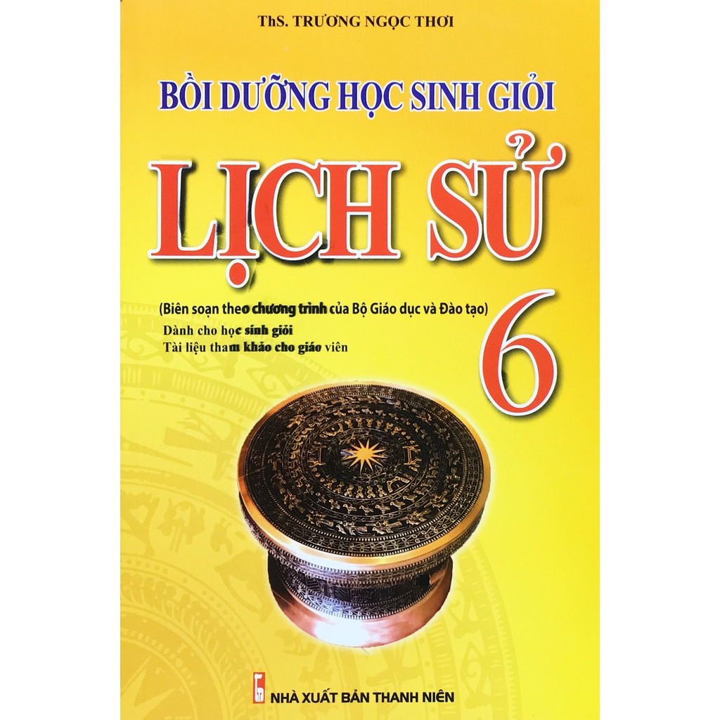 Sách KV - Bồi dưỡng học sinh giỏi Lịch Sử 6