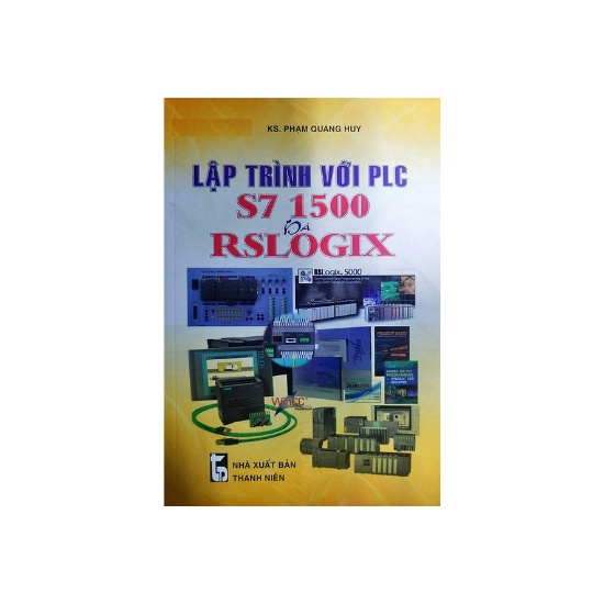 Sách - Lập Trình Với PLC S7 1500 Và RSLOGIX