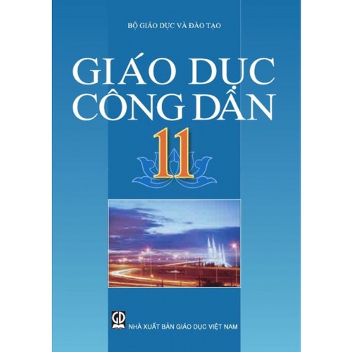 Sách - Giáo Dục Công Dân Lớp 11 (Cơ bản)