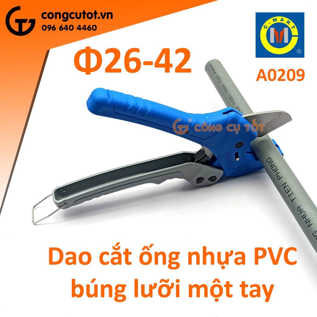 Dao cắt ống nhựa PVC Ø26-42mm bung lưỡi một tay C-Mart A0209