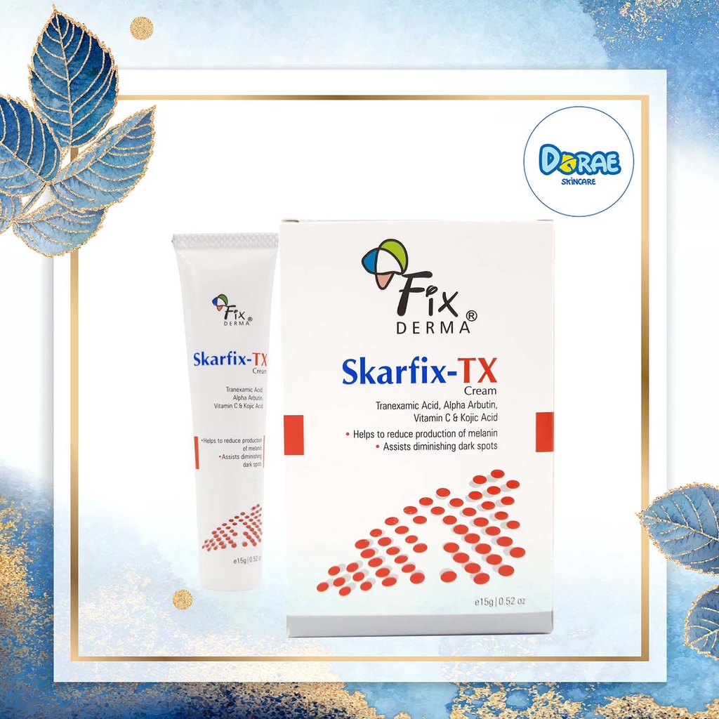 ✅[Chính Hãng Fixderma] Kem dưỡng da mờ nám, giảm thâm Skarfix-TX_15g