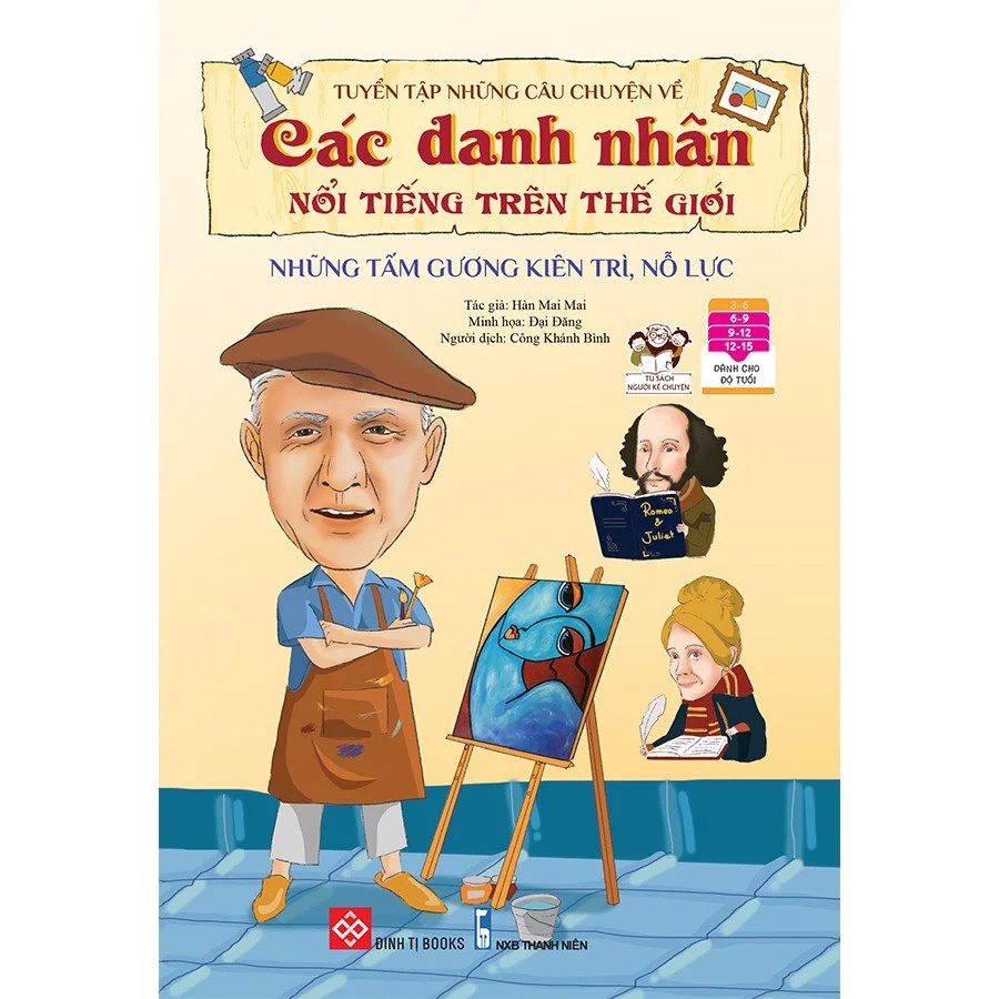 Sách - Tuyển tập những câu chuyện về các danh nhân nổi tiếng trên thế giới - Những tấm gương kiên trì, nỗ lực