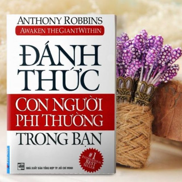 Sách Đánh Thức Con Người Phi Thường Trong Bạn