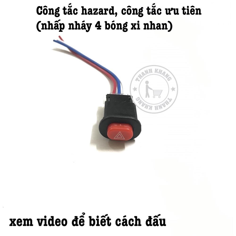 CÔNG TẮC HAZARD NHẤP NHÁY 4 BÓNG XINHAN