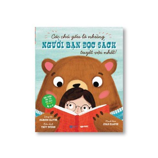 Sách - Gấu là bạn đọc sách tuyệt vời nhất