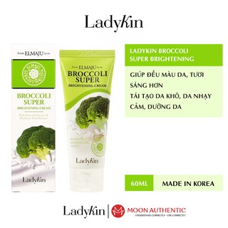Kem dưỡng Bông Cải Xanh Ladykin Broccoli Super Brightening 60ml