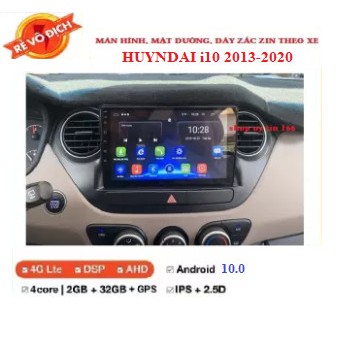 Combo bộMàn hình DVD ANDROID xe Huyndai I10 và mặt dưỡng,màn hình ô tô dùng sim 4G hoặc wifi-phát wifi, navitel,camera..