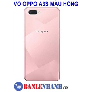 Vỏ oppo a3s chọt sim dưới 32g màu hồng