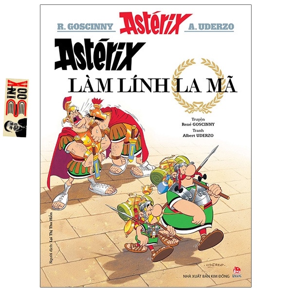 Sách Kim Đồng - Asterix Làm Lính La Mã - René Goscinny, Albert Uderzo - Bình Book