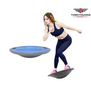 Đĩa tập thăng bằng Thiên Trường