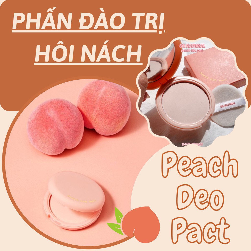 Phấn nách So Natural Peach Deo Pact Hàn Quốc Zuka Beauty hương đào khử mùi sáng vùng da dưới cánh tay
