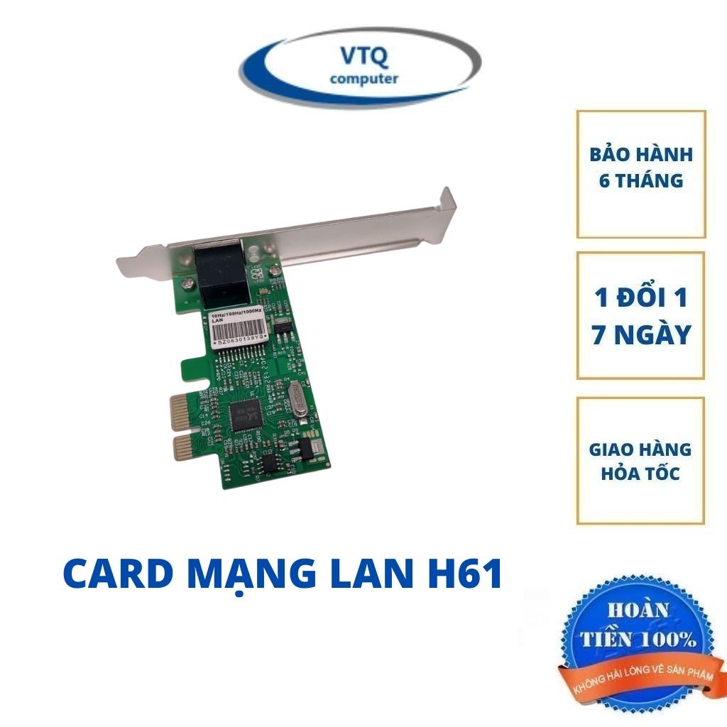 Card mạng lan H61,Card PCI Express to Lan main H61.Bảo hành 6 tháng.shopphukienvtq