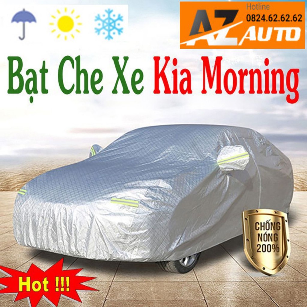 Bạt Phủ Ô Tô #Kia Morning CAO CẤP 3 LỚP -Tráng Bạc Cách Nhiệt, Chống Nước, Chống Trộm Gương hàng đẹp