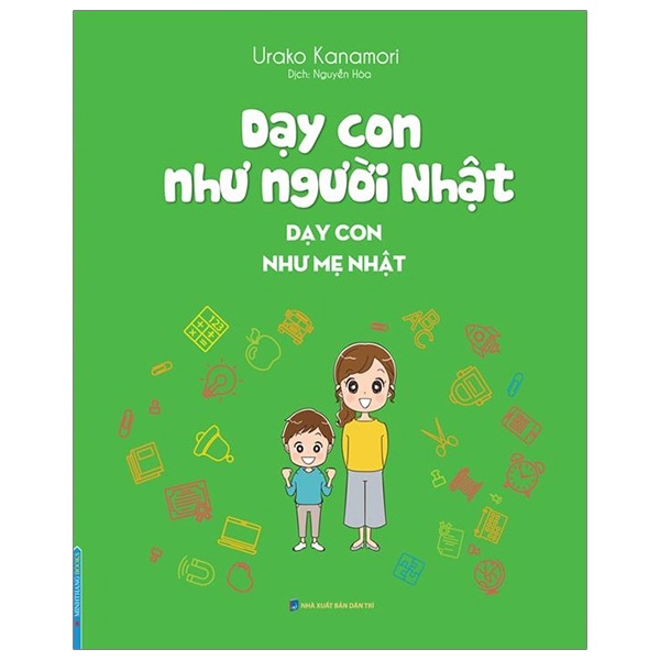 Sách - Dạy con như người Nhật - Dạy con như mẹ Nhật(bìa mềm)