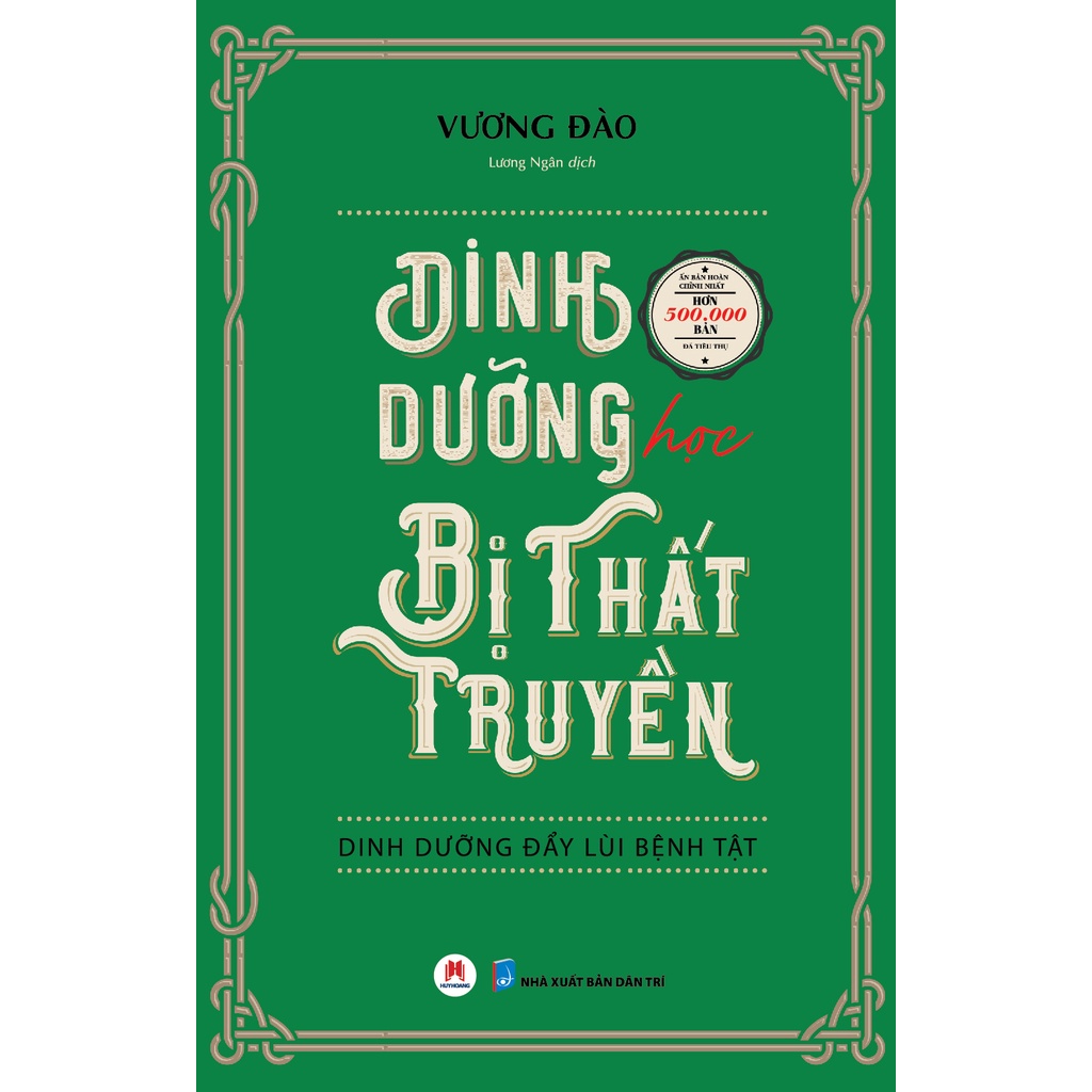 [Mã BMLTA50 giảm 10% đơn 99K] Sách - Dinh Dưỡng Học Bị Thất Truyền - Dinh Dưỡng Đẩy Lùi Bệnh Tật