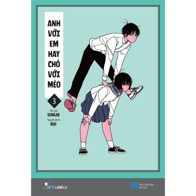 Sách - Anh Với Em Hay Chó Với Mèo - Tập 3