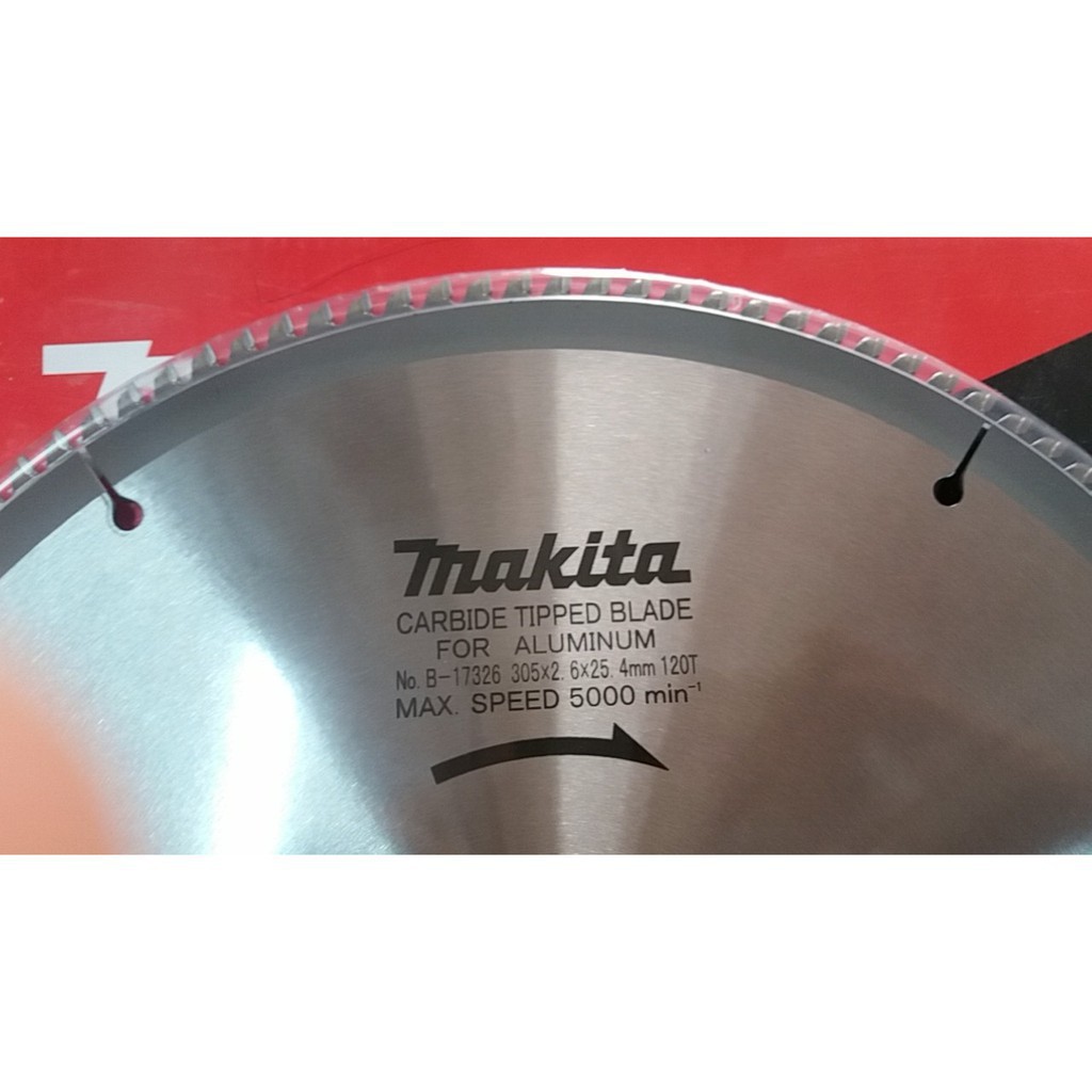 305 x 25.4 x 120T Lưỡi cắt nhôm hợp kim 120 răng Makita B-17326