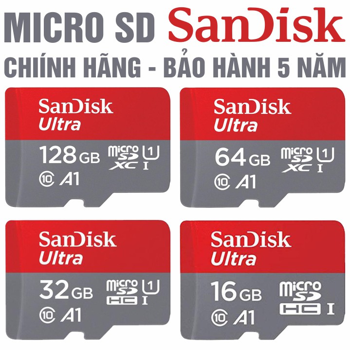 Thẻ nhớ MicroSD SanDisk 128GB/64GB/32GB/16GB – SanDisk Ultra – Bảo hành 5 năm – CHÍNH HÃNG – Kèm Adapter