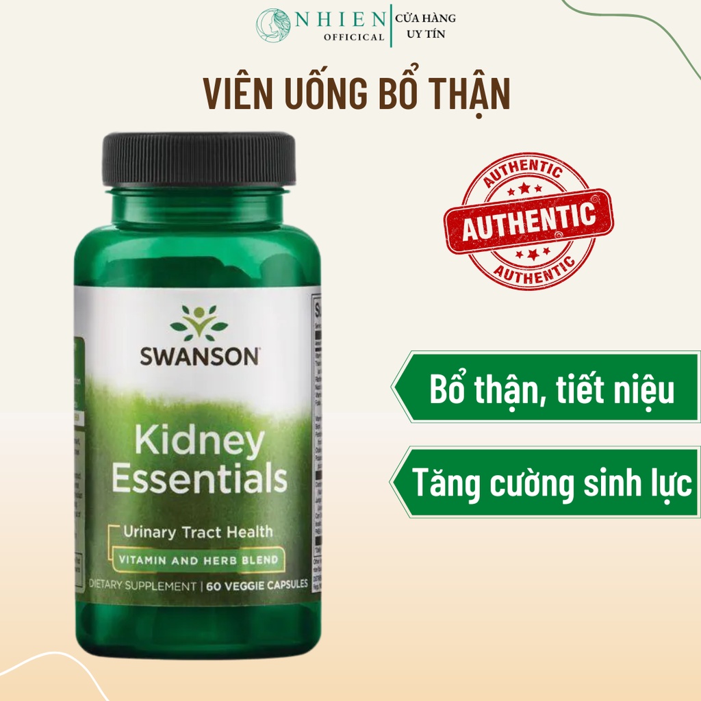 Viên uống bổ thận, tăng cường sinh lý nam Kidney Essentials Swanson 60 viên