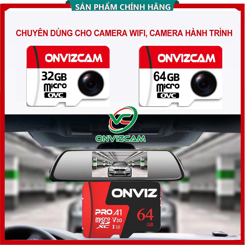 Thẻ nhớ ONVIZ Pro A1 class 10 U3 64/32 Gb dùng các loại camera như onvizcam, ezviz, imou...