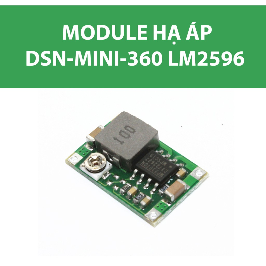 MODULE HẠ ÁP DSN-MINI-360 LM2596