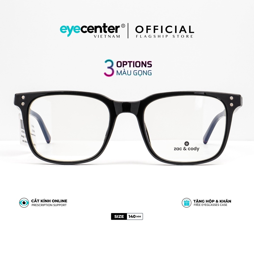 Gọng kính cận nam nữ B10-S chính hãng ZAC & CODY lõi thép chống gãy cao cấp nhập khẩu by Eye Center Vietnam