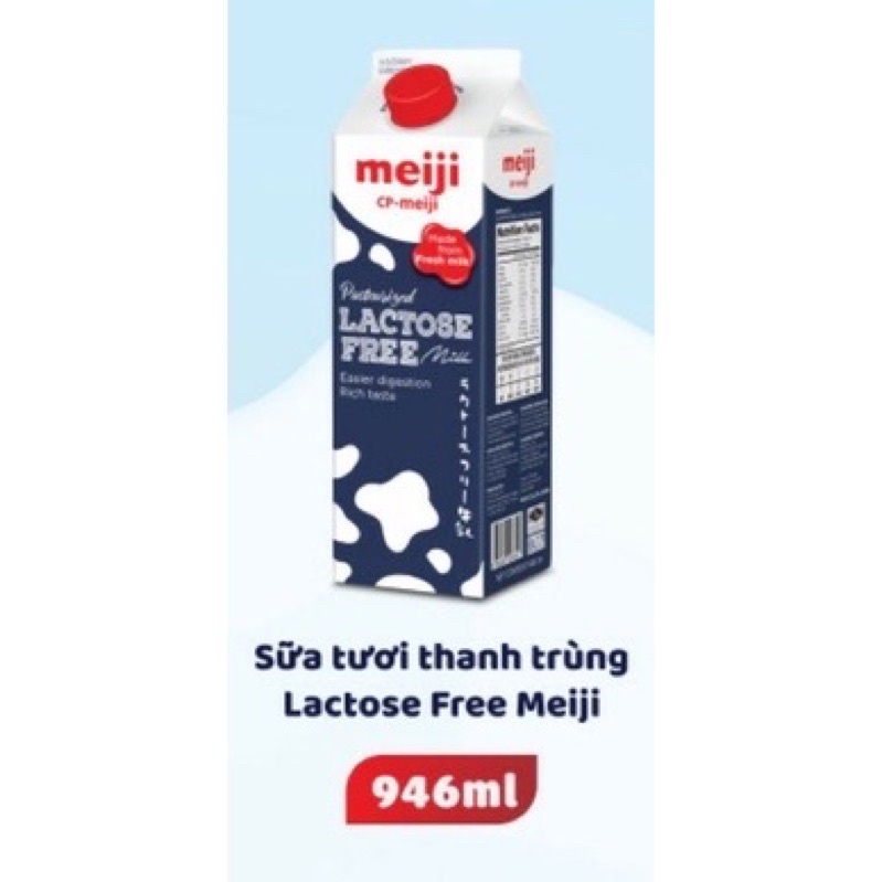 Sữa tươi thanh trùng Meiji Lactose Free, 946ml