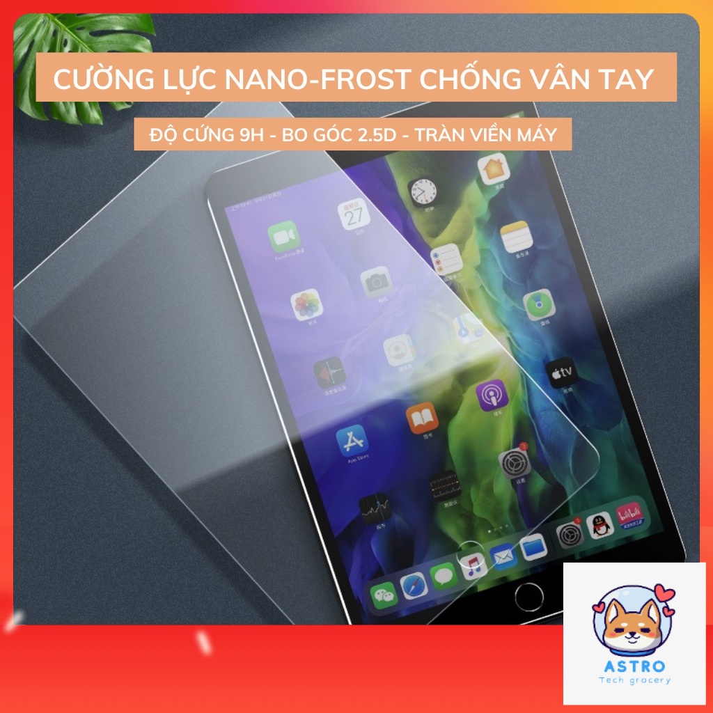 Kính cường lực 9H chống vân tay cho iPad 10.2 2019 2020 Pro 9.7 10.5 11 inch Air 3 4 Mini 1 2 3 4 5 12.9