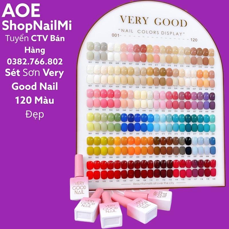 Sét Sơn Gel Very Good Nail 120 Màu, Nước Sơn Đẹp Mịn" Tặng Bảng+ Base Top