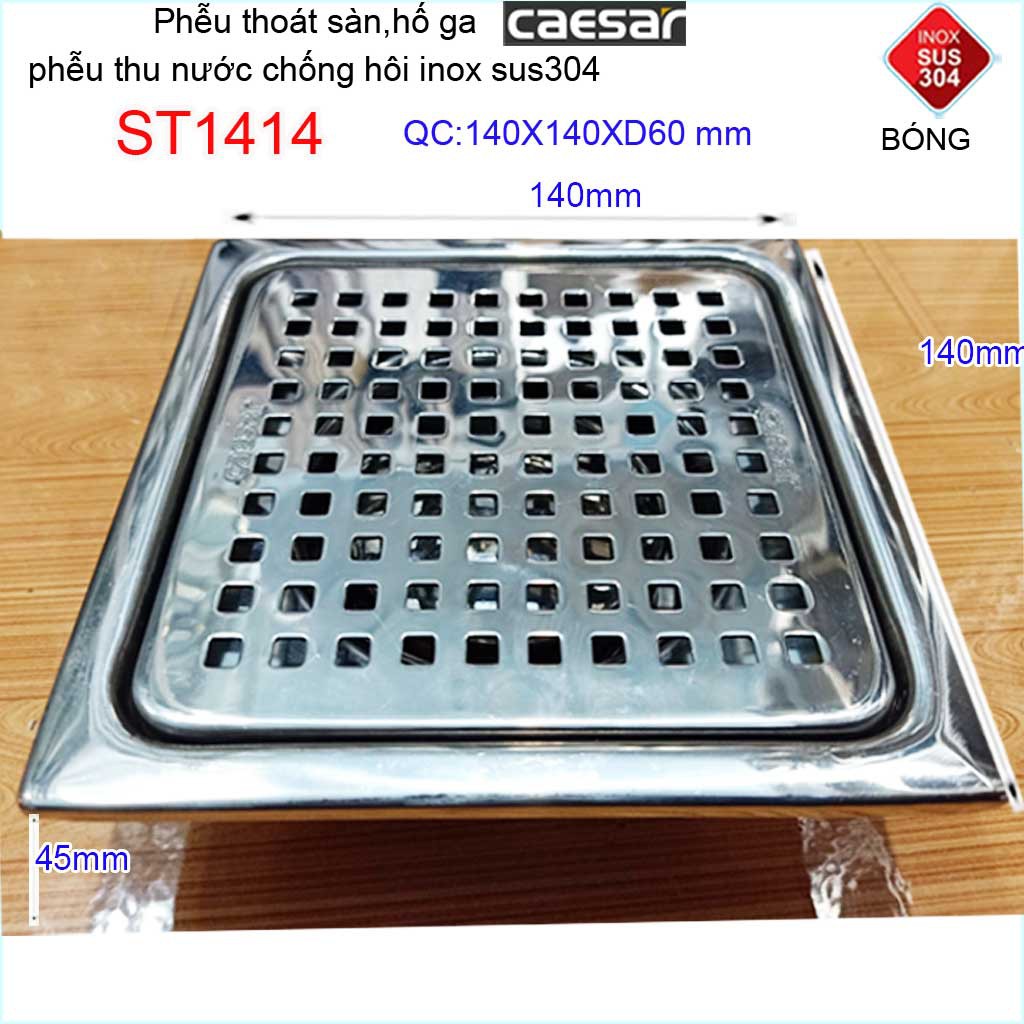 Thoát sàn Caesar 14x14cm ST1414, phễu thoát sàn 14x14cm ống D60 Inox SUS304 caro thoát nước nhanh chống hôi tốt