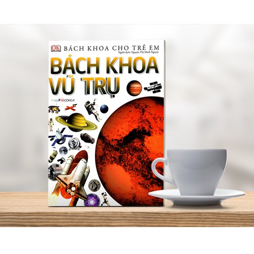 Sách - Bách Khoa Cho Trẻ Em - Bách Khoa Vũ Trụ