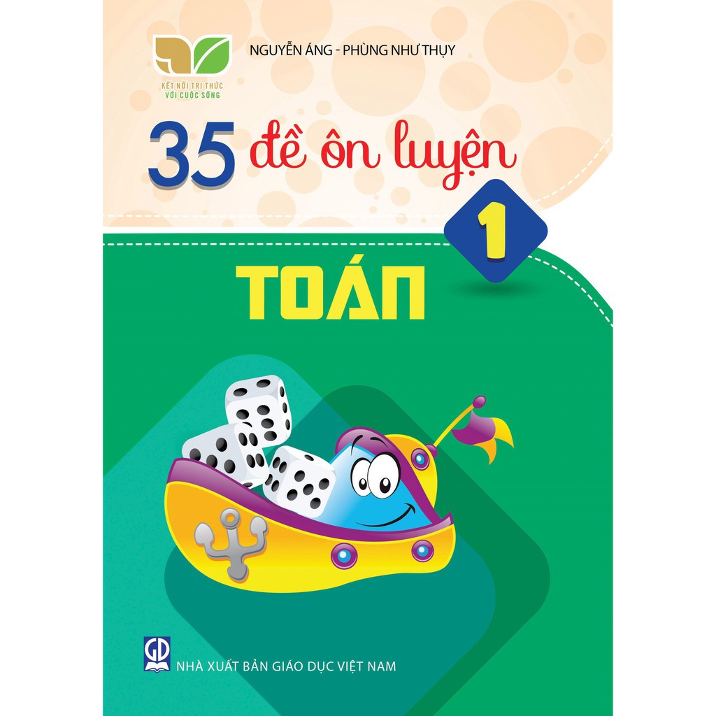 Sách Bộ 2 cuốn: 35 đề ôn luyện toán, tiếng việt 1 (Kết nối) - Giáo Dục