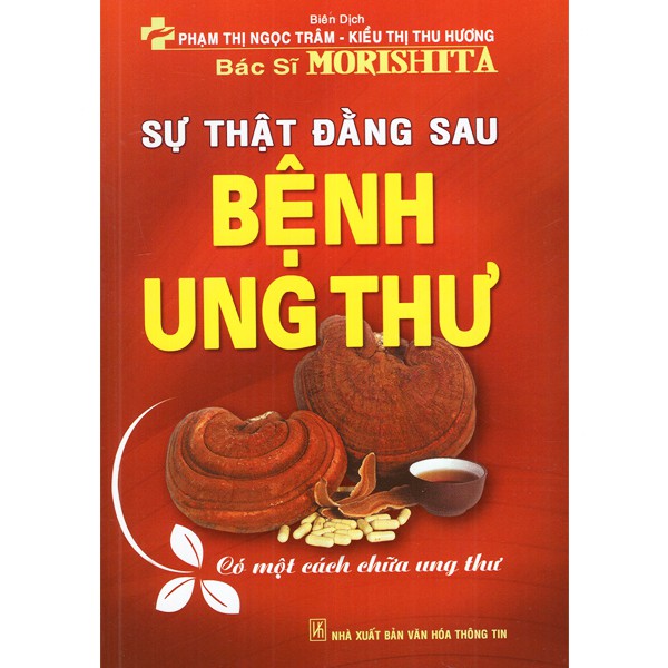 Sách - Sự Thật Đằng Sau Bệnh Ung Thư