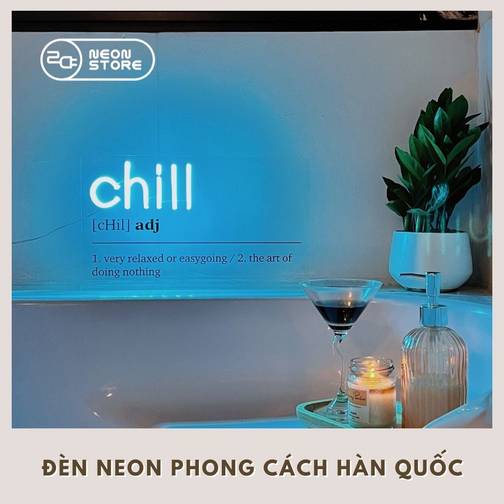 Đèn ngủ Delight chữ Chill, đèn Led Neon phiên bản mới, phong cách Hàn Quốc, ảnh thật I 2D Neon Store