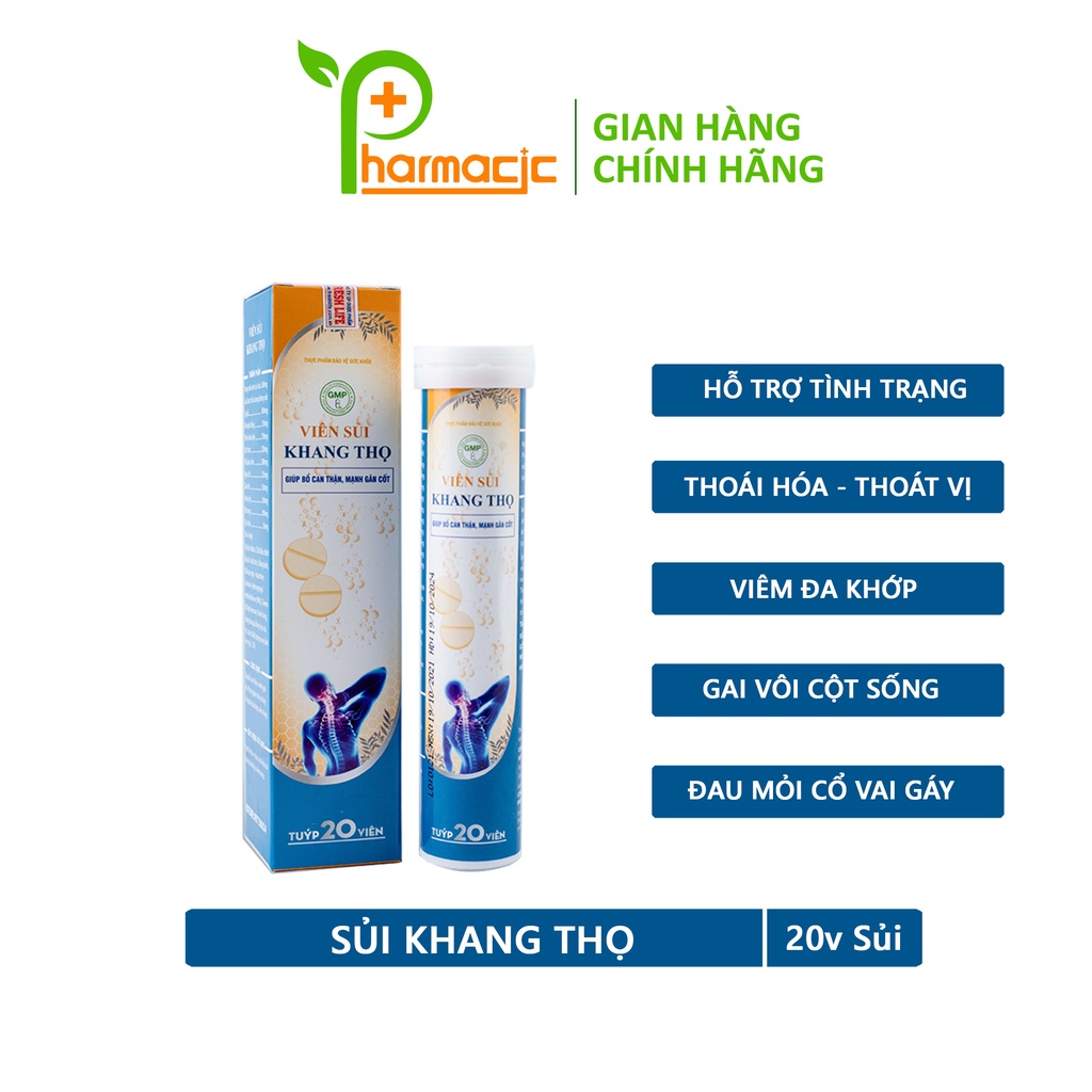 Sủi KHANG THỌ Chính Hãng, 20 Viên Sủi - Giải Pháp Cho Người Bệnh Xương Khớp