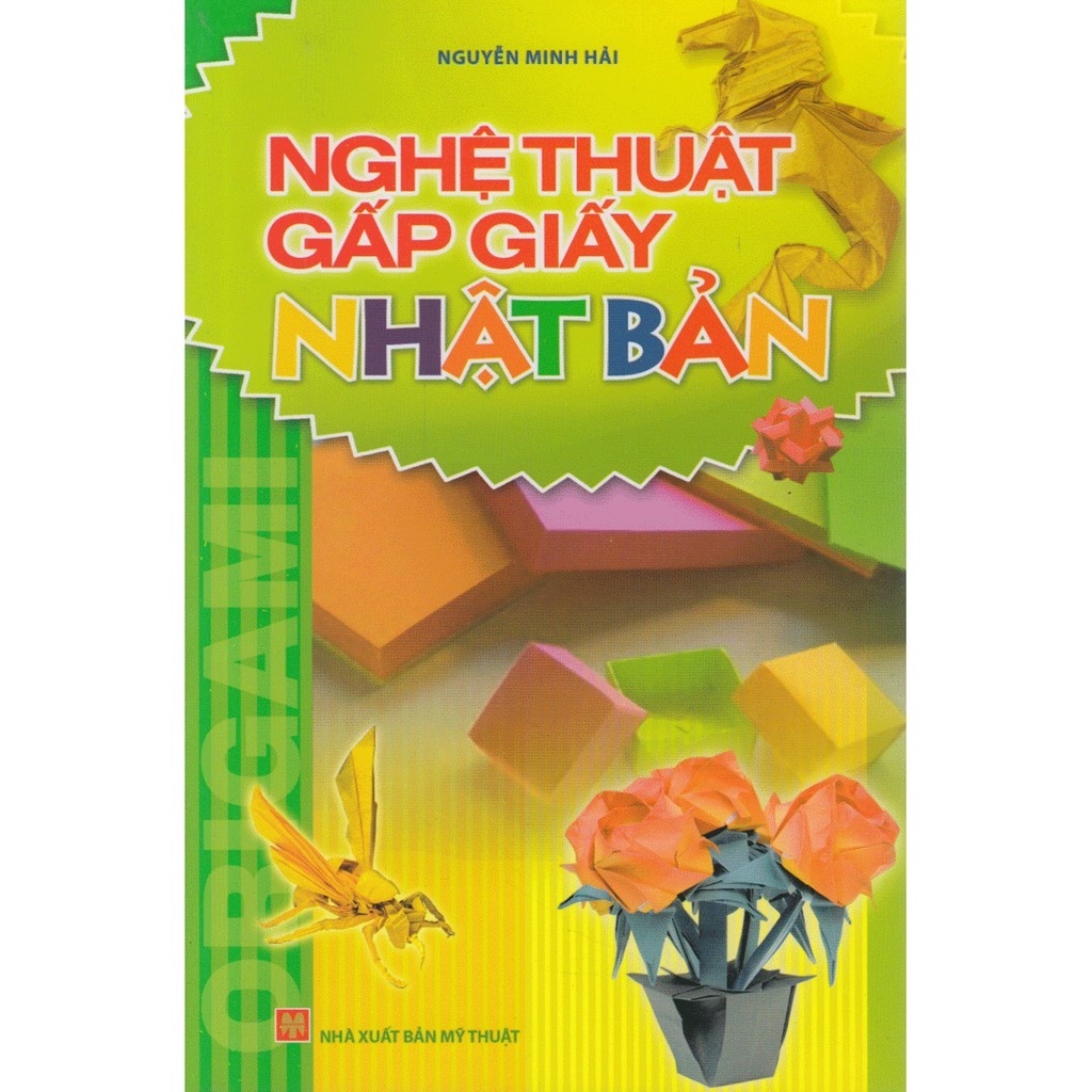 Sách: Nghệ Thuật Gấp Giấy Nhật Bản