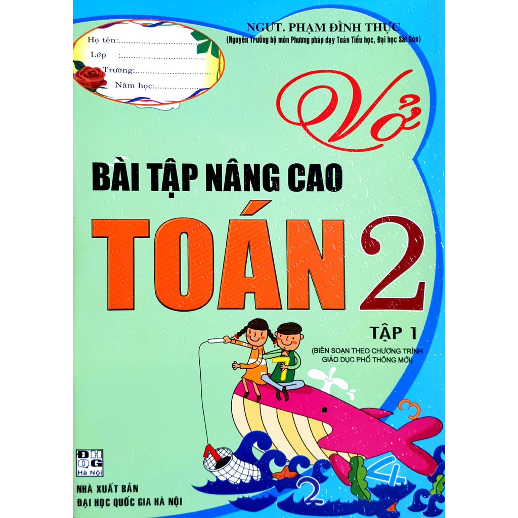 Sách - Vở bài tập nâng cao Toán 2 tập 1 (Biên soạn theo chương trình giáo dục phổ thông mới)