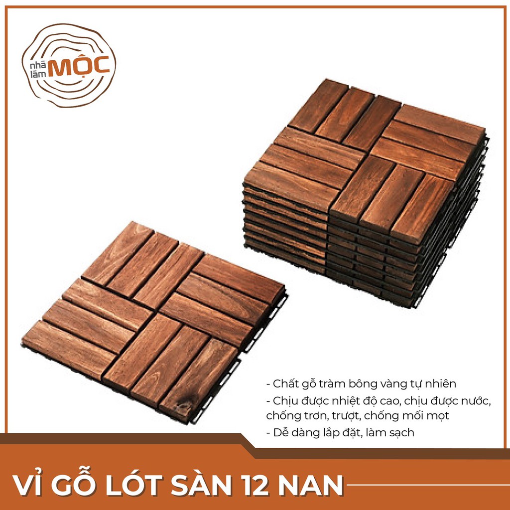 [FREESHIP] VỈ GỖ LÓT SÀN, BAN CÔNG, SÂN VƯỜN, PHÒNG TẮM, CHỊU NƯỚC, SIÊU BỀN 30X30 CM, LOẠI 12 NAN