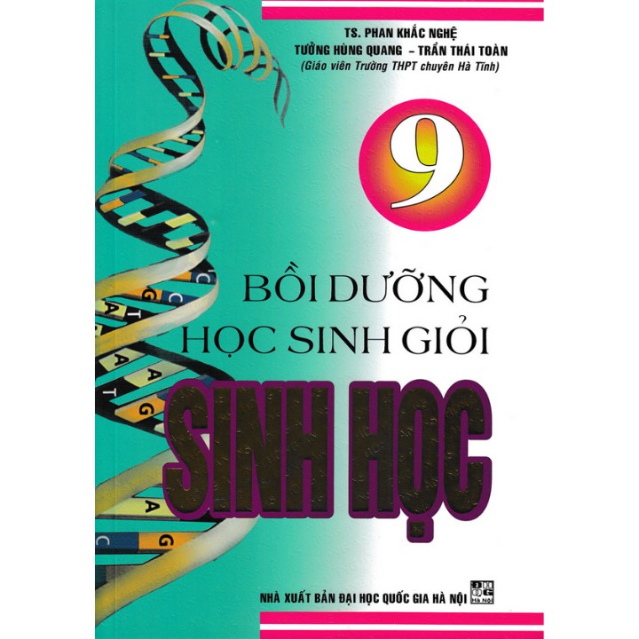 Sách Bồi Dưỡng Học Sinh Giỏi Sinh Học 9 - Phan Khắc Nghệ - HAB