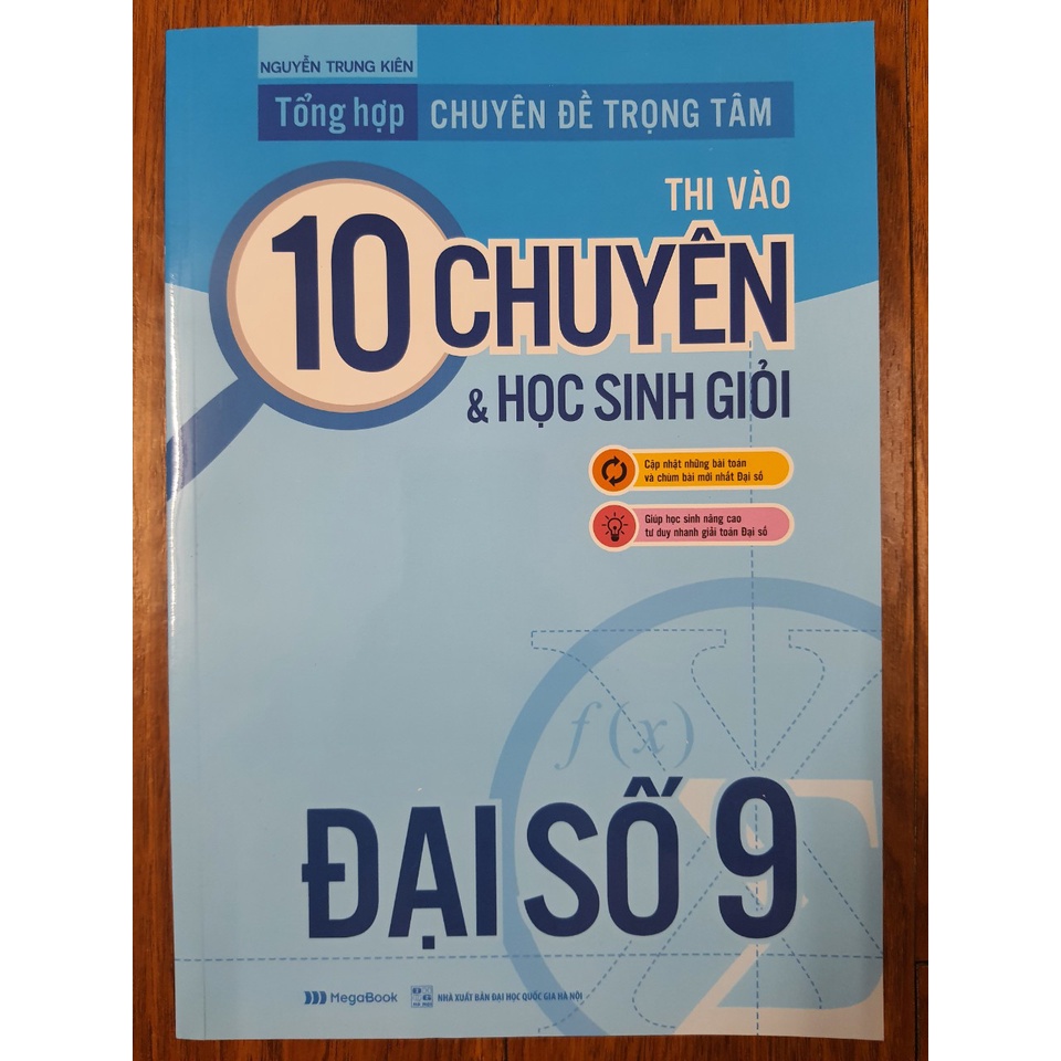 Sách - Tổng hợp chuyên đề trọng tâm thi vào 10 chuyên &amp; học sinh giỏi Đại số 9